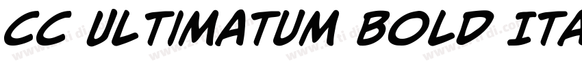 CC Ultimatum Bold Italic字体转换
